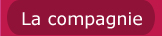 La compagnie